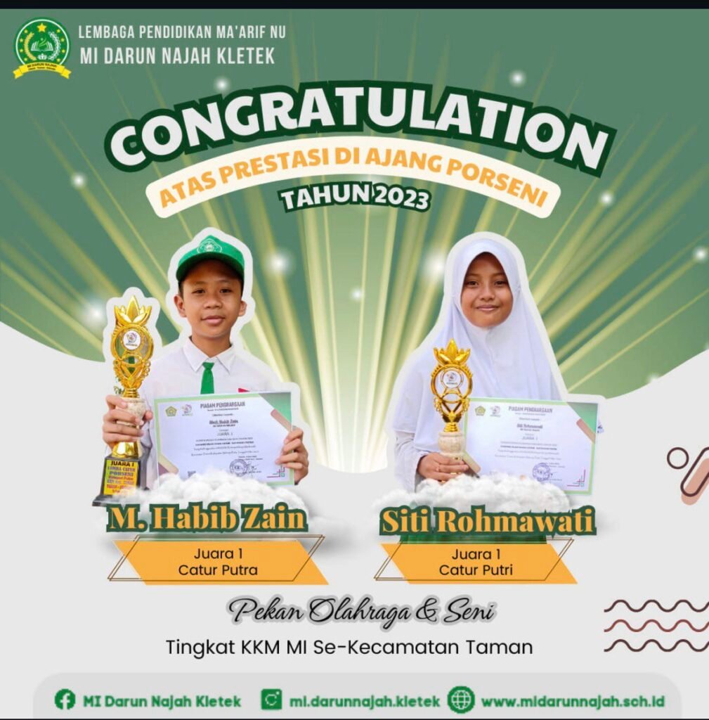 M. Habib Zain 	JUARA 1 (Catur Pa)
Siti Rohmawati 	JUARA 1 (Catur Pi)